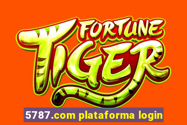 5787.com plataforma login