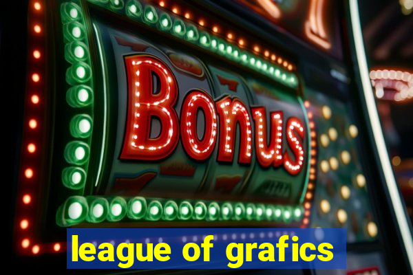 league of grafics