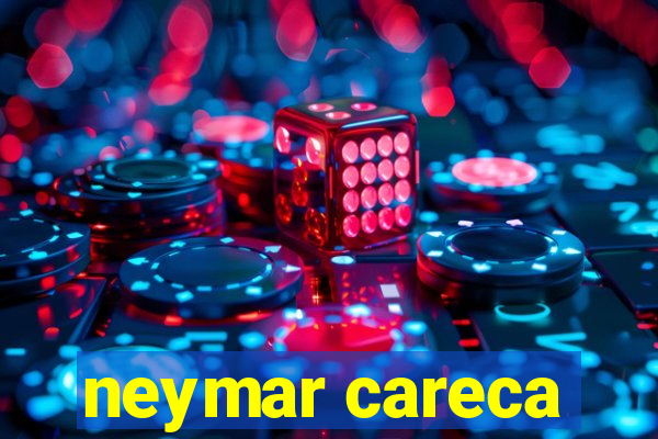 neymar careca