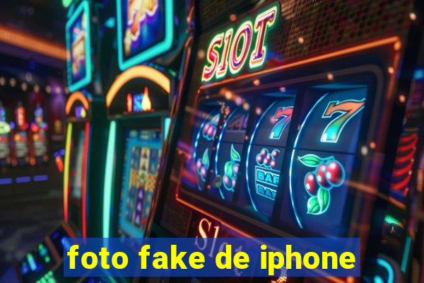 foto fake de iphone