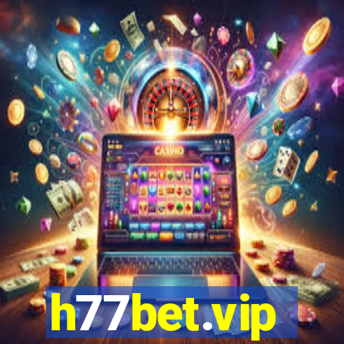 h77bet.vip