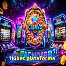 116bet plataforma