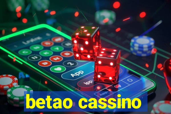 betao cassino