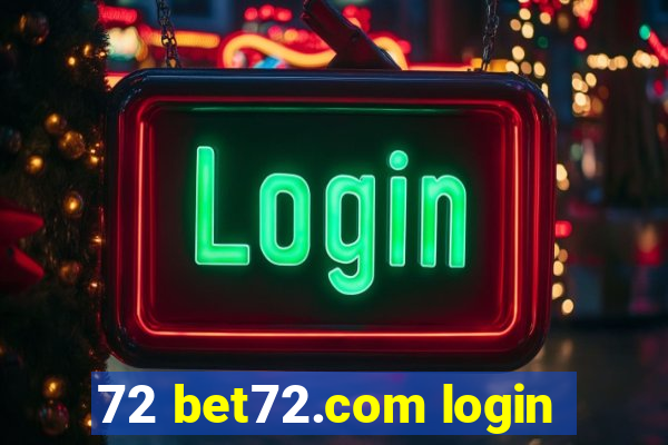 72 bet72.com login