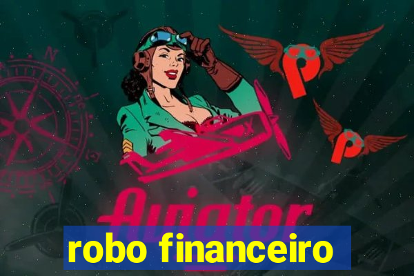 robo financeiro