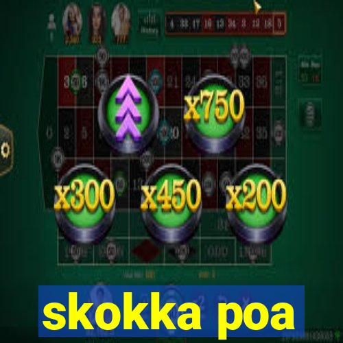 skokka poa