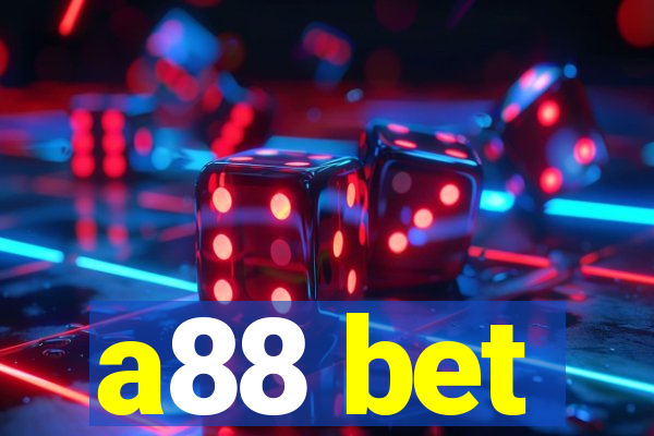 a88 bet