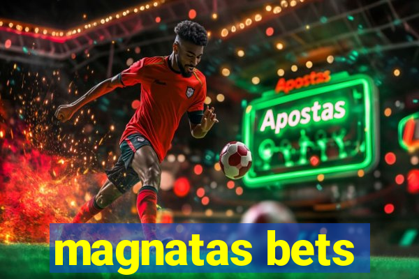 magnatas bets