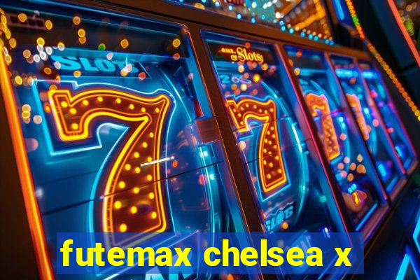 futemax chelsea x