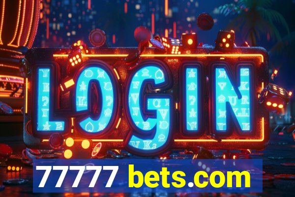 77777 bets.com