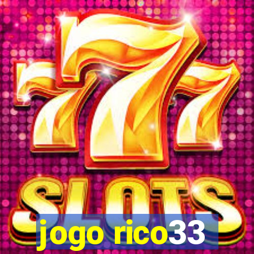 jogo rico33