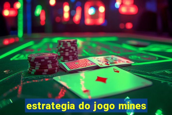 estrategia do jogo mines