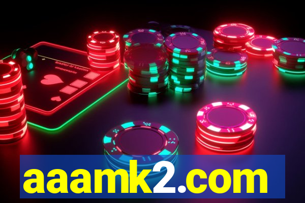 aaamk2.com