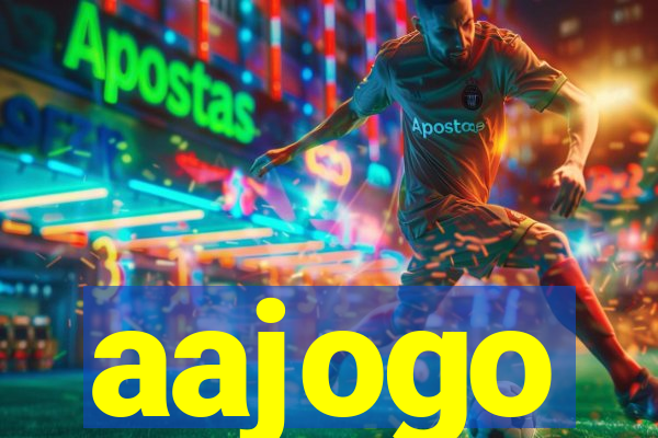 aajogo