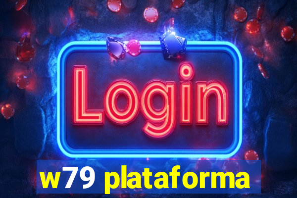 w79 plataforma