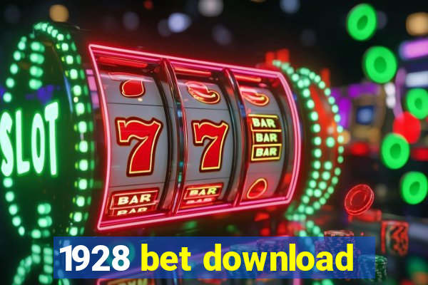 1928 bet download