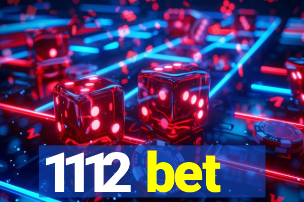 1112 bet