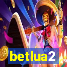 betlua2