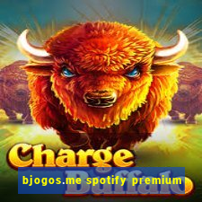 bjogos.me spotify premium