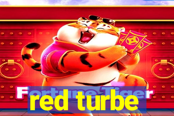 red turbe