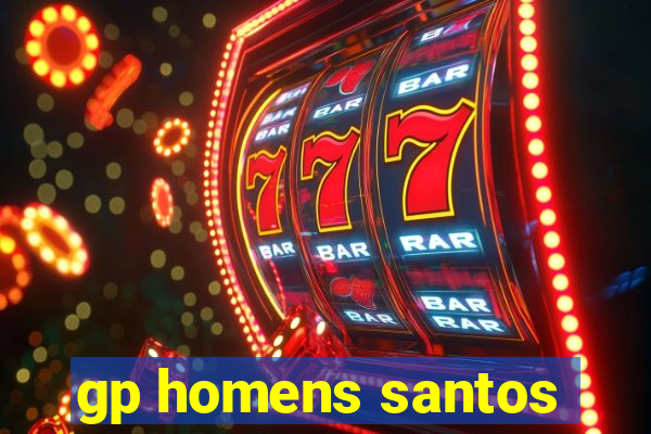 gp homens santos