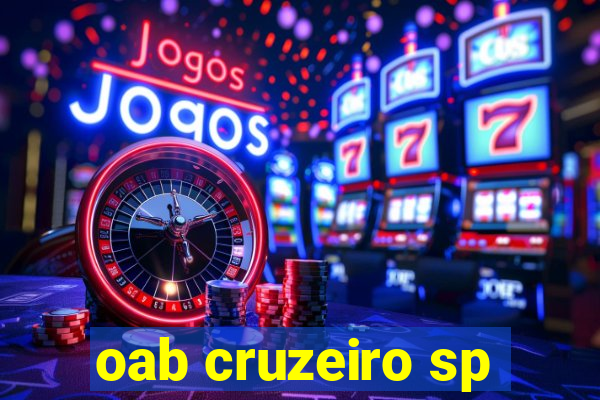 oab cruzeiro sp