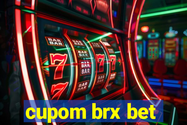 cupom brx bet