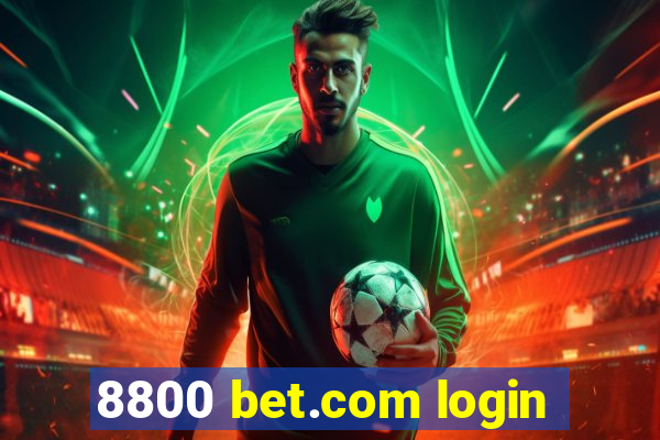 8800 bet.com login