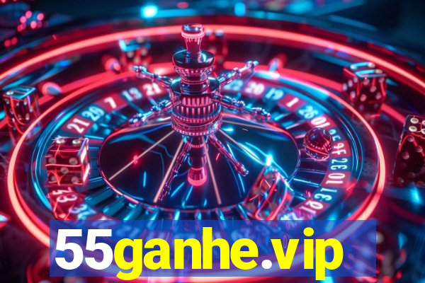 55ganhe.vip