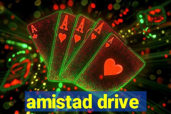 amistad drive