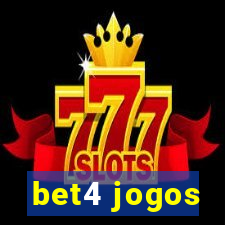 bet4 jogos