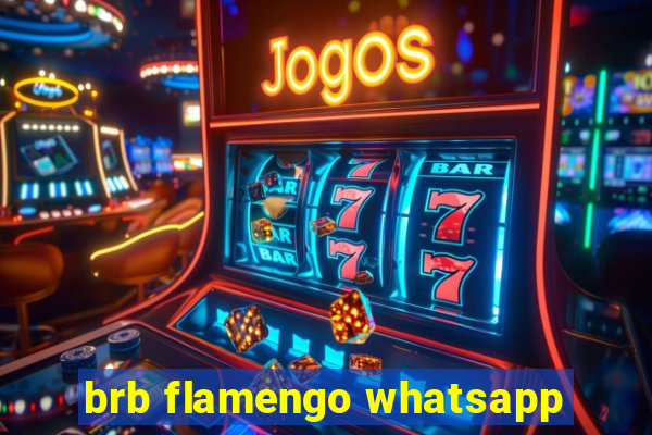 brb flamengo whatsapp