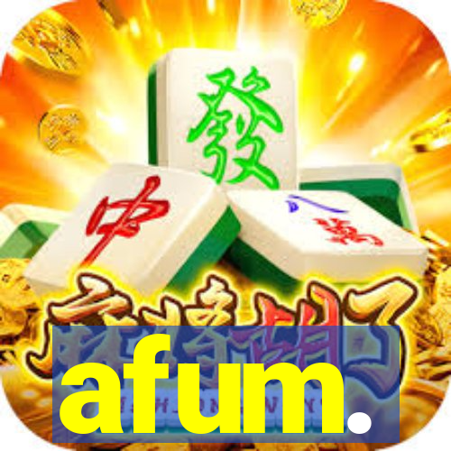 afum.