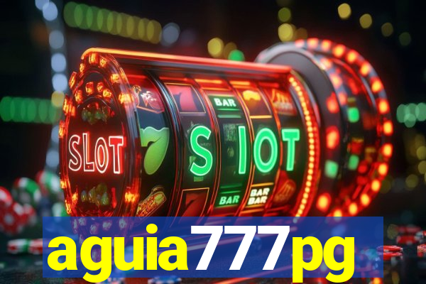 aguia777pg