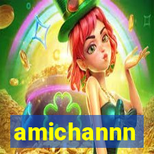 amichannn