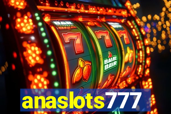 anaslots777