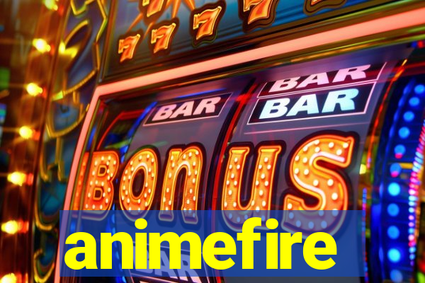 animefire