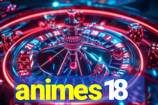 animes18