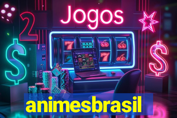 animesbrasil