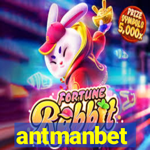 antmanbet