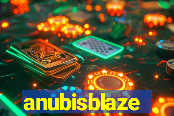 anubisblaze