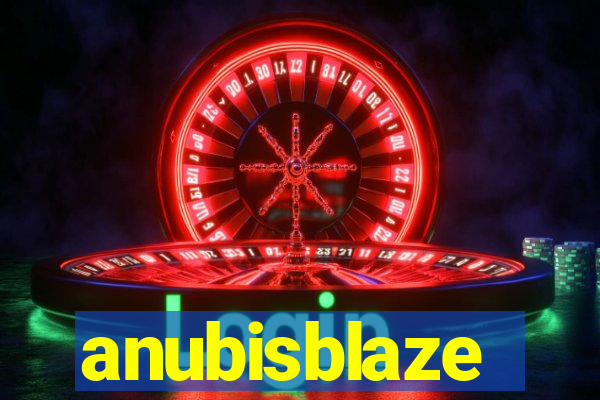 anubisblaze