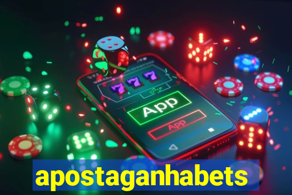 apostaganhabets