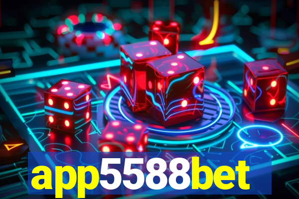 app5588bet