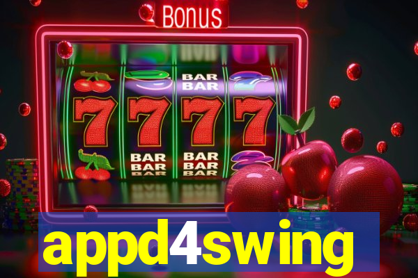 appd4swing