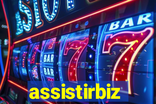 assistirbiz