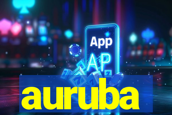 auruba