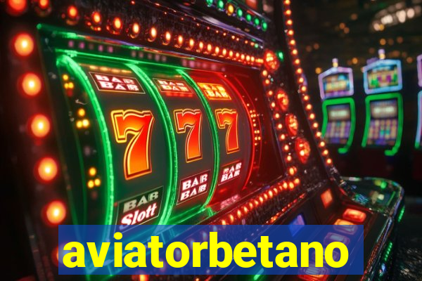 aviatorbetano