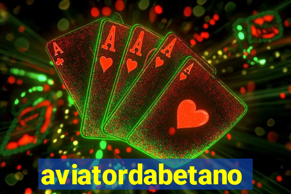 aviatordabetano