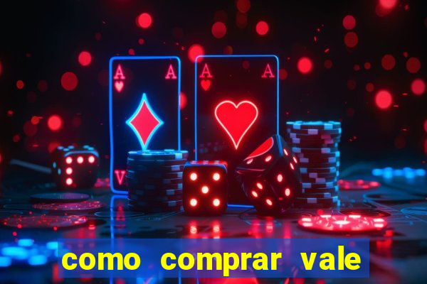 como comprar vale sorte online